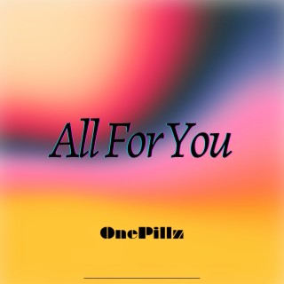 All for You