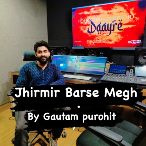 Jhirmir Barse megh | Boomplay Music