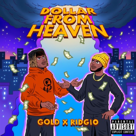 Dollar From Heaven ft. Gold | Boomplay Music