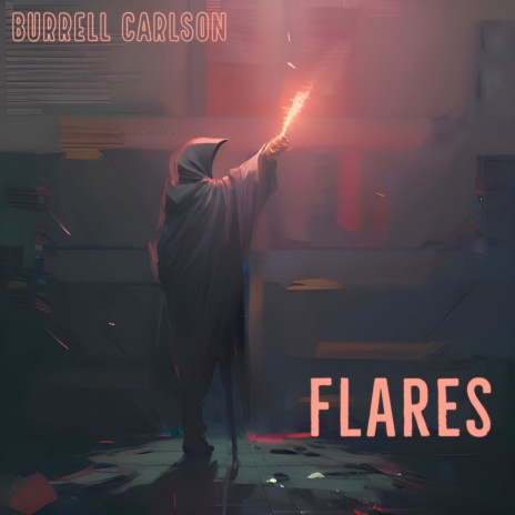 Flares | Boomplay Music