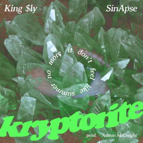 KRYPTONITE (feat. SinApse) | Boomplay Music