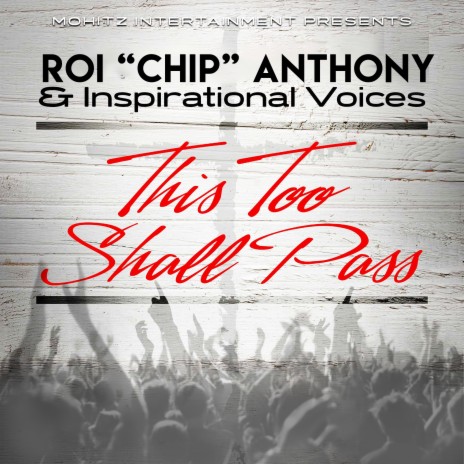 This Too Shall Pass ft. Ty Cook, Joyce Sorrel & Inspirational Voices | Boomplay Music