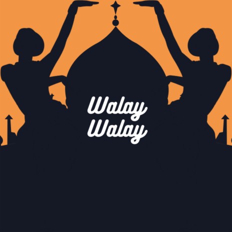 Walay Walay | Boomplay Music