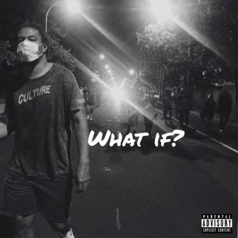 What If? | Boomplay Music