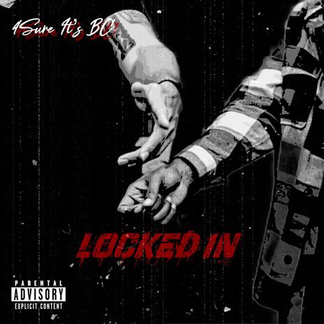 Locked In | Boomplay Music