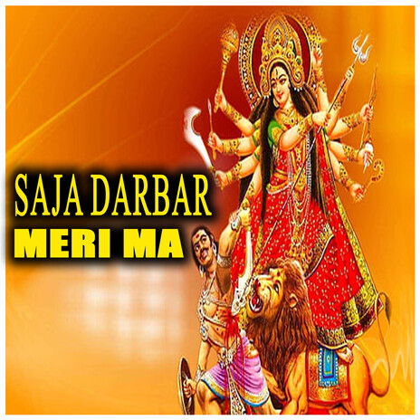 Saja Darbar Meri Ma | Boomplay Music