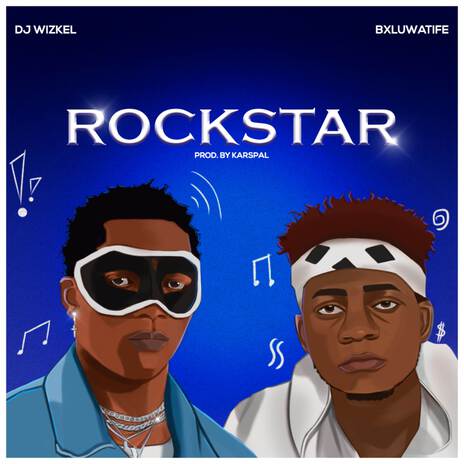 Rockstar ft. Bxluwatife