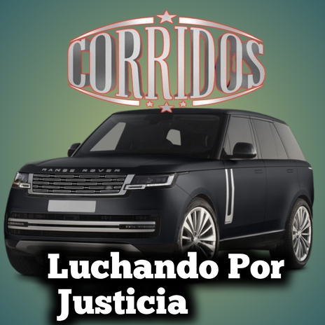 Luchando por Justicia | Boomplay Music