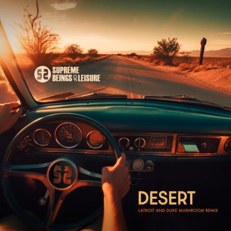 Desert (Latroit & Duke Mushroom Remix) ft. Latroit & Duke Mushroom