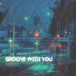 Groove with You