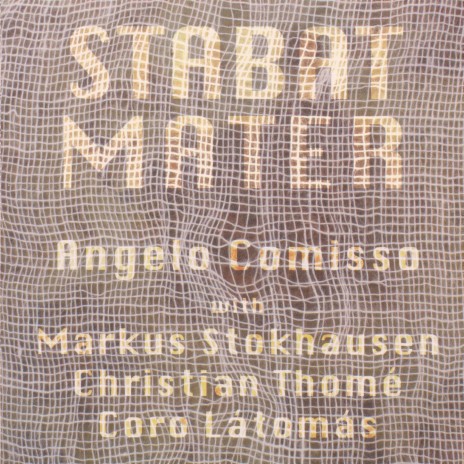 Stabat Mater dolorosa ft. Markus Stokhausen, Christian Thomè & Coro Làtomàs