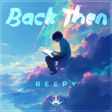 Back Then | Boomplay Music