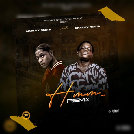 Hmm... (Remix) ft. Snazzy Recta | Boomplay Music