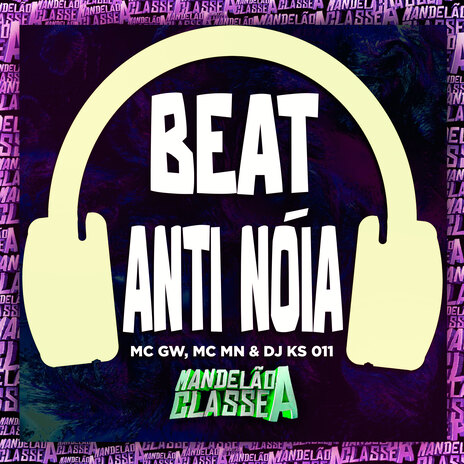 Beat Anti Noia ft. mc mn & Dj Ks 011 | Boomplay Music