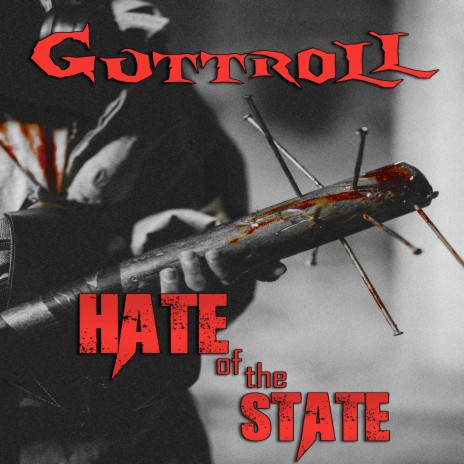 Hate of the State