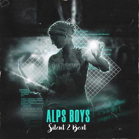 Alps Boys | Boomplay Music