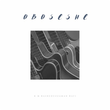 Oboseshe | Boomplay Music