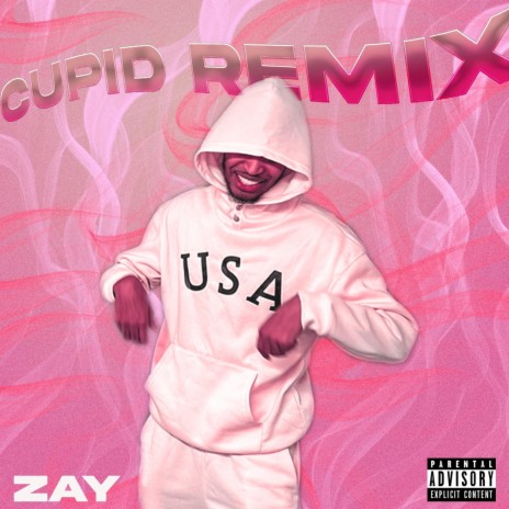 Cupid (Remix) | Boomplay Music