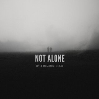 Not Alone