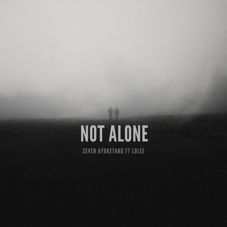 Not Alone ft. Lolee | Boomplay Music