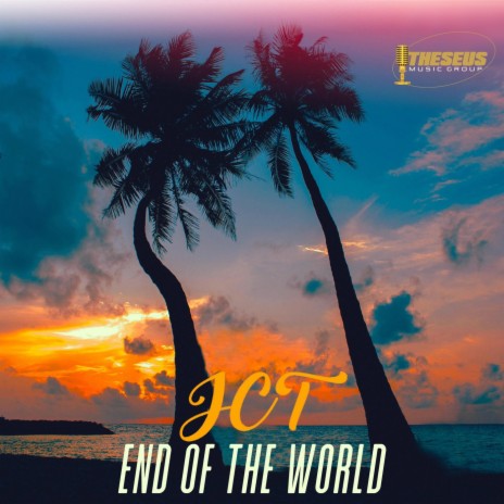 End of the World | Boomplay Music