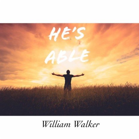 He's Able | Boomplay Music