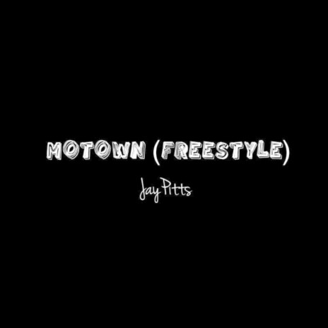 Motown (Freestyle)
