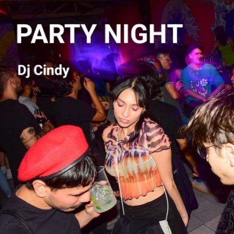 Party Night (Elektronic) ft. TNT RECORD | Boomplay Music