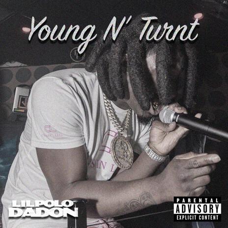 Young N Turnt | Boomplay Music