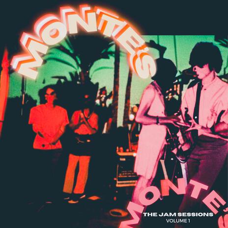 Monte's (The Jam Sessions) | Boomplay Music