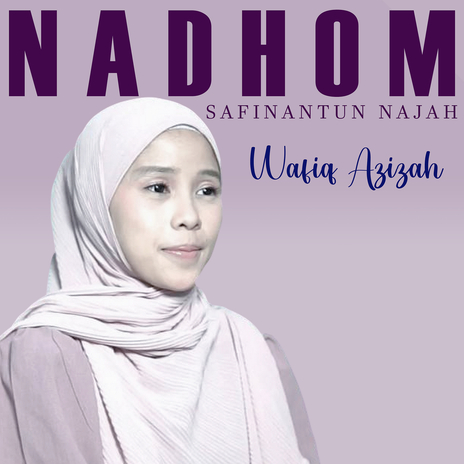 Nadhom Safinatun Najah | Boomplay Music