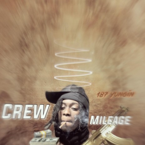 Crew Mileage | Boomplay Music