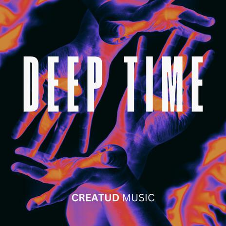 DEEP TIME | Boomplay Music