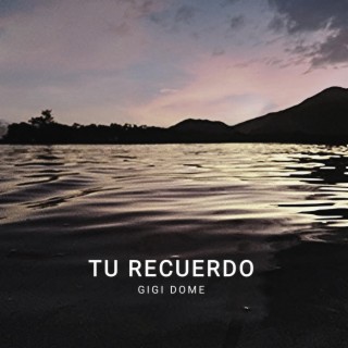 Tu Recuerdo