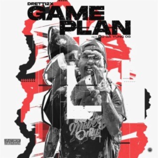 Game Plan (feat. Rio Da Yung OG)