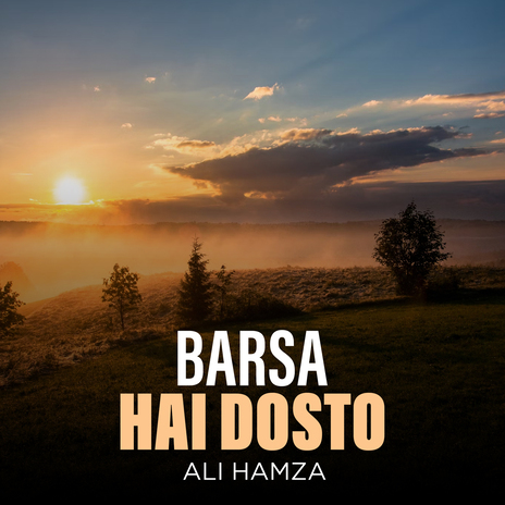 Barsa Hai Dosto | Boomplay Music