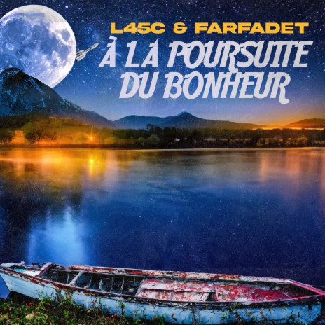 À la poursuite du bonheur ft. Farfadet | Boomplay Music