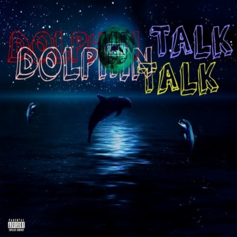 DolphinTalk ft. semiiMod | Boomplay Music