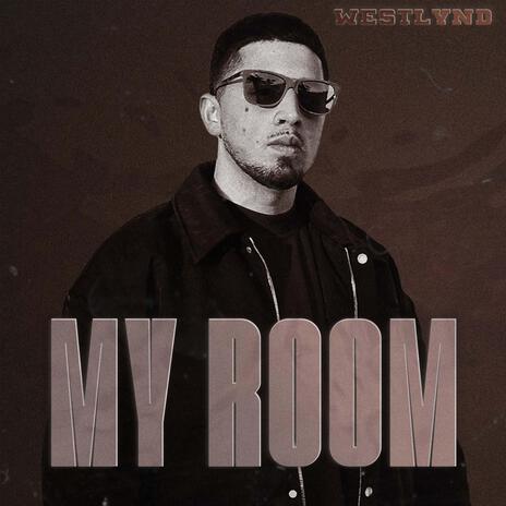 MY ROOM | Boomplay Music