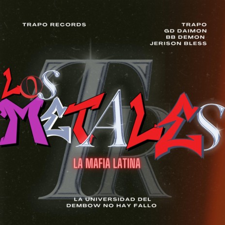 LOS METALES ft. GOLDDAYMON, BABY DEMON & JERISON BLESS | Boomplay Music