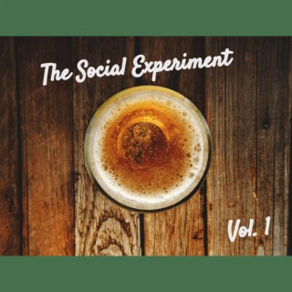 The Social Experiment, Vol. 1