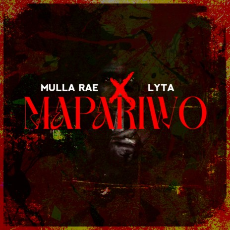 Mapariwo ft. Lyta | Boomplay Music