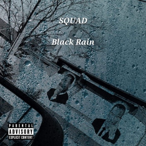 Black Rain ft. Marchart, Angry Boodah, Strizz & JUiC3 | Boomplay Music