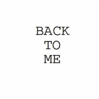 Back to Me