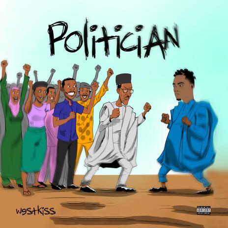 Politician | Boomplay Music