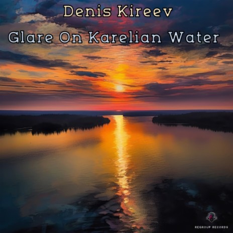Glare On Karelian Water | Boomplay Music