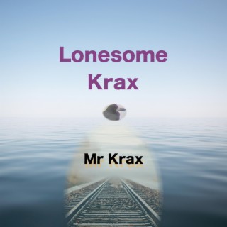 Lonesome Krax