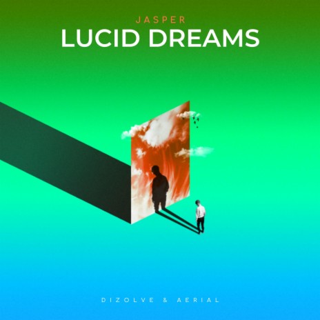 Lucid Dreams ft. Dizolve & Aerial | Boomplay Music