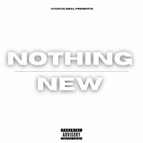 Nothing New ft. Dayofkk | Boomplay Music