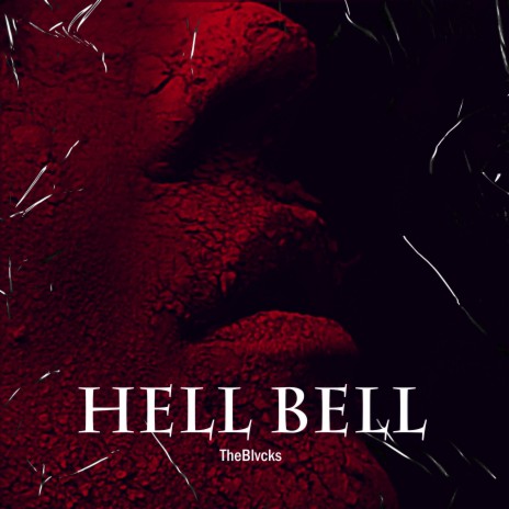 HELL BELL | Boomplay Music